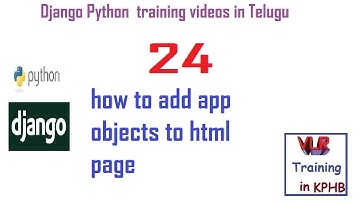 How to add app objects to Html page in Django Python Telugu | VLR Training Class 24
