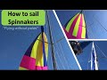 Learn how to sail a small sailboat; a step by step guide to the ATN spinnaker tacker