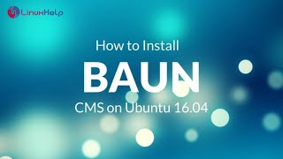 How to Install Baun CMS on Ubuntu 20.4.1