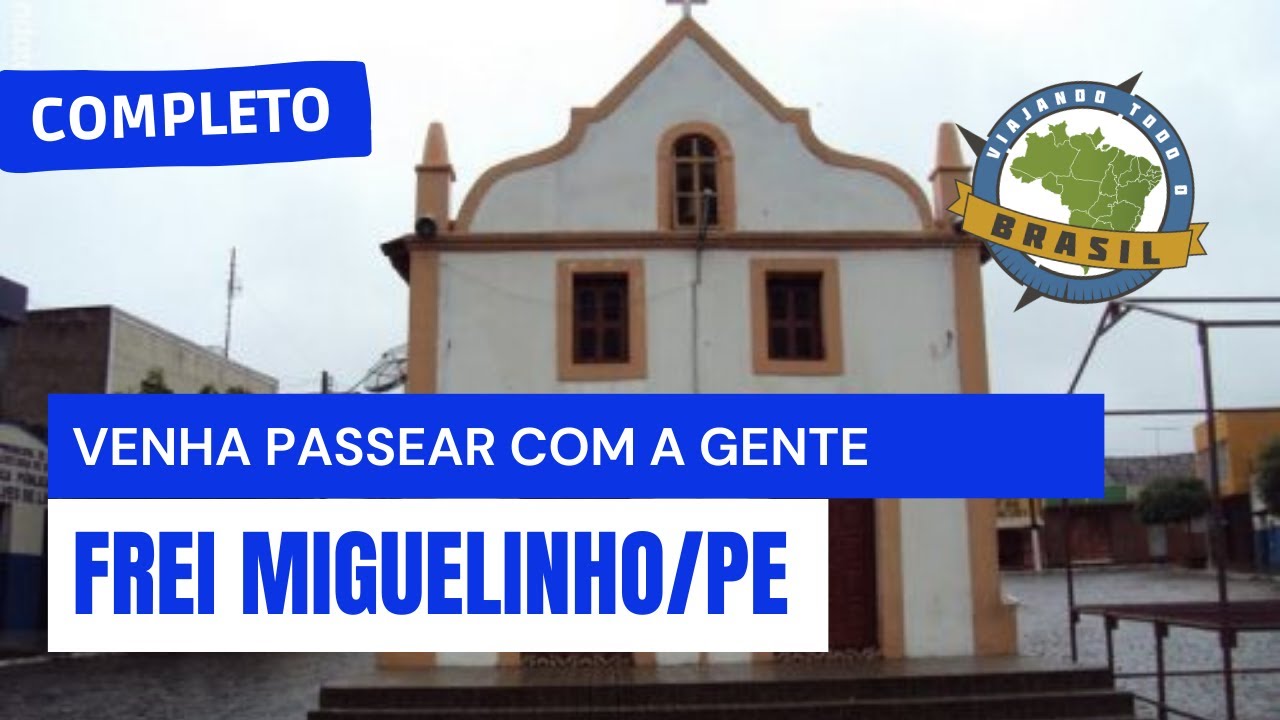 Frei Miguelinho Pernambuco fonte: i.ytimg.com