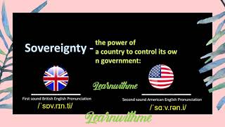 How to say sovereignty in American or British Pronunciation