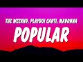 The weeknd playboi carti  madonna  popular lyrics