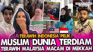 MUSLIM DUNIA SHOCK‼️SUASANA TERAWIH DI MALAYSIA BUAT MEREKA TAK PERCAYA! BERBEZA DENGAN INDONESIA⁈