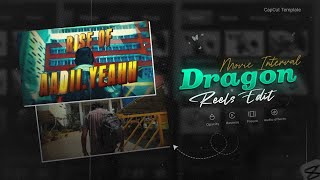 Instagram Trending Dragon Interval Editing Title Card Editing Tutorial In Capcut