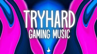 Best Music Tryhard 2022 ♫ 1H Gaming Music ♫ Trap , Bass Boosted