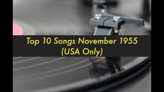 Top 10 Songs November 1955 Billboard Top Peakers