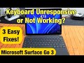 Surface Go 3: Keyboard Unresponsive or Not Working? 3 Easy Fixes!