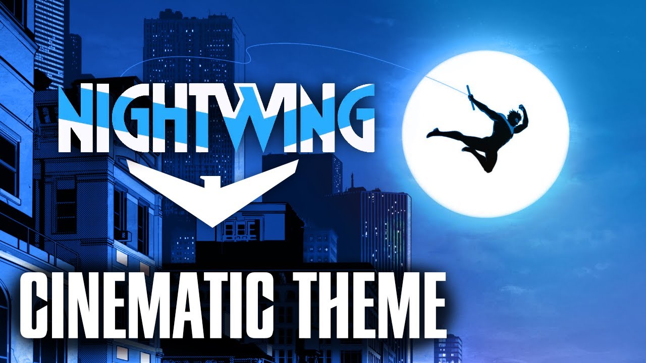 Nightwing | Original Cinematic Theme