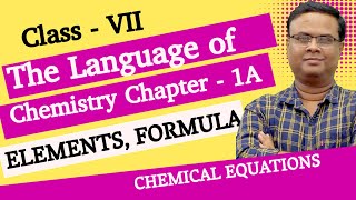 Chemistry: Class 7 Elements, Formula, and Chemical Equations with Anant Sir