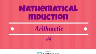The Principle Of Mathematical Induction #4  Arithmetic