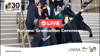 UNISA Autumn Graduations ( 14 May  2024 -10:00 Ceremony)