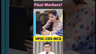 Worker Types - Flexi Workers, Gig Workers, Formal-Informal, Organized-Unorganized Explained