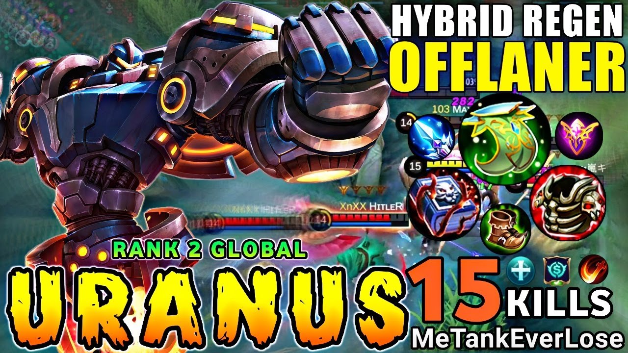 URANUS BEST BUILD - TOP GLOBAL URANUS 2020 | Uranus Gameplay | By MeTankEverLose | Mobile Legends