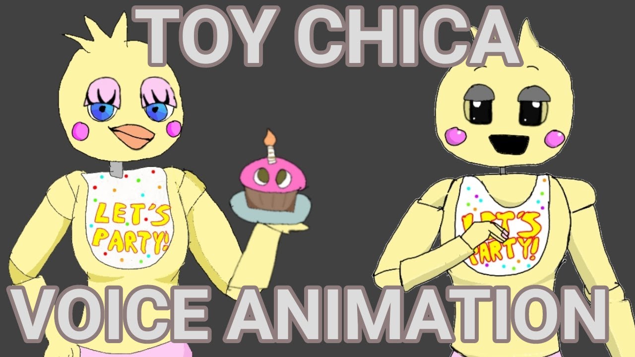 FNAF Toy Chica VOICE ANIMATION YouTube
