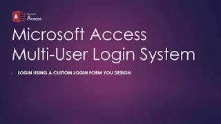 Microsoft Access Multiple Users Login System    Walkthrough Full Free Profile