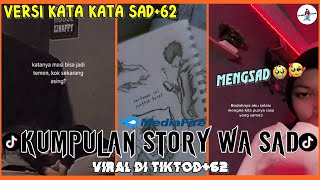 Kumpulan Story WA Kata Kata Sad Boy/Girl Viral Tiktok Terbaru😭🔥Story WA Sad 30 Detik