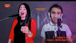 Arjun yusyunus Cover Diva feat Vivin Asmara