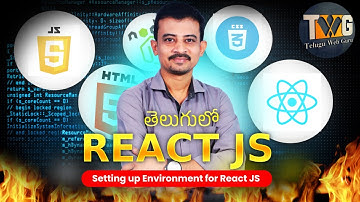 Setup environment for ReactJs explained in telugu | Best ReactJs Tutorial in Telugu