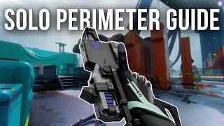 My Perimeter POSITIONING And SOLO Guide...