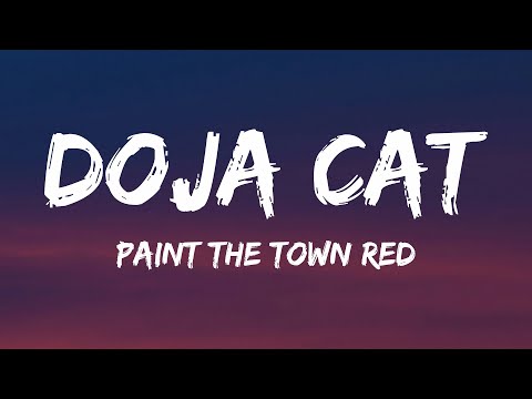 Doja Cat - Paint The Town Red (Lyrics)