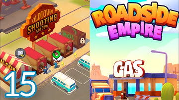 Roadside Empire Gameplay Walkthrough Part 15 (IOS.Android) #gaming #gameplay #gamingvideos