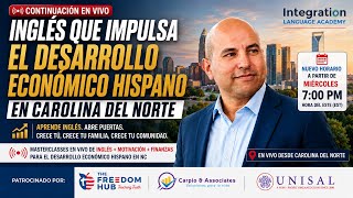 🔴 De la Inspiración a la Acción: Desarrollando el Futuro Económico Hispano en Carolina del Norte!