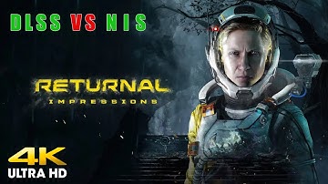 Returnal 4K DLSS Quality vs NIS Quality Epic RT Settings