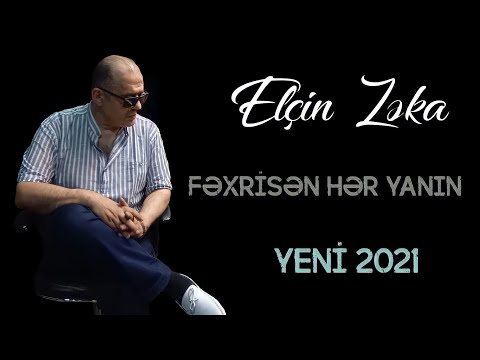 Elcin Zeka - Fexrisen her yanin 2021 (Official Audio)