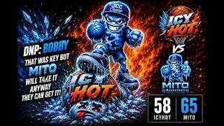 π₯ MITO TAKES DOWN ICYHOT! π₯Άπ₯ | 65-58 BATTLE | DNP: BOBBY WAS KEY!