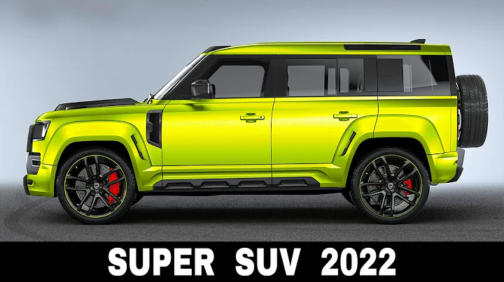 Top 9 New Super SUVs with Exclusive Designs and Power Upgrades in 2022 - DayDayNews