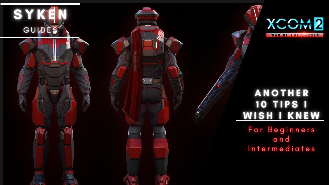 Xcom2 Guide: Another 10 Tips & Tricks I wish I knew when starting Xcom2