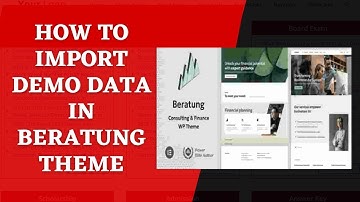 How to Import Demo Data in Beratung Consulting & Finance WordPress Theme