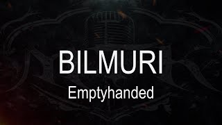 Bilmuri & Dylan Marlowe || Emptyhanded [ Karaoke + Instrumental ]