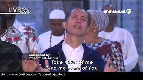 TAKE MORE OF ME!!! | Original Song (Composed By TB Joshua)