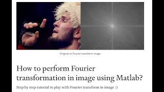 How to perform Fourier transformation in image using Matlab | Tutorial