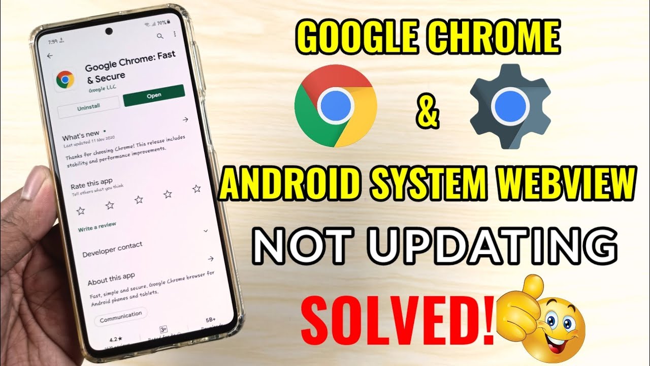 Solved Google Chrome Android System Webview Are Not Updating Youtube