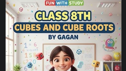 Cubes & Cube Roots | One Shot Easy Method. Class 8th( Chapter - 6)# cube & cube roots 