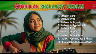 Download Lagu 💫 KUMPULAN SHOLAWAT REGGAE TERBARU 2025 🌿 Irama Santai Penyejuk Hati \u0026 Penenang Jiwa MP3