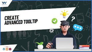 How to Create Advanced Tooltip using Elementor in WordPress  - WordPress Tutorials For Beginner