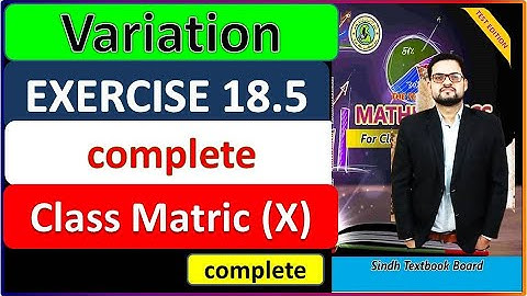 Exercise 18.5 class 10 Complete Matric math new book variation #variations