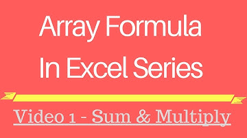 Array Formula in Excel Hindi Series -1