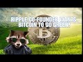 RIPPLE CO FOUNDER CHRIS LARSEN WANTS BITCOIN TO MOVE TO PROOF OF STAKE