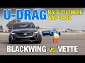 Drag Race! Chevy Corvette C8 vs. Cadillac CT5-V Blackwing | 0-60, Top Speed, U-Drag™ & More