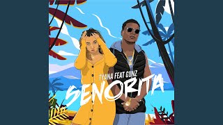 Senorita - Tyana