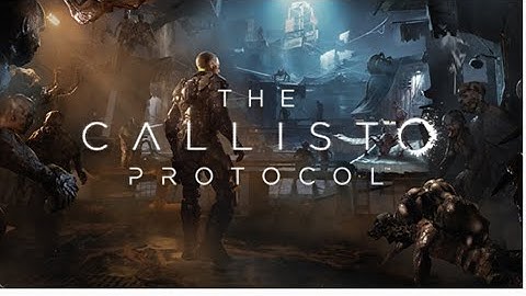 Playing The Callisto Protocol For The 1st Time Ever Part 1
