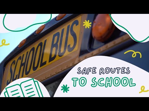 Safe Routes to