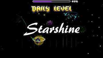 Starshine (Daily) - By: Shuffle49 | Geometry Dash [2.1]