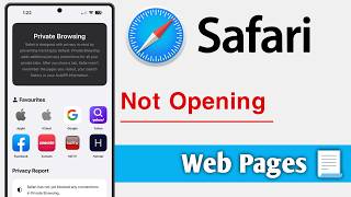 Safari Browser Not Opening Web Pages