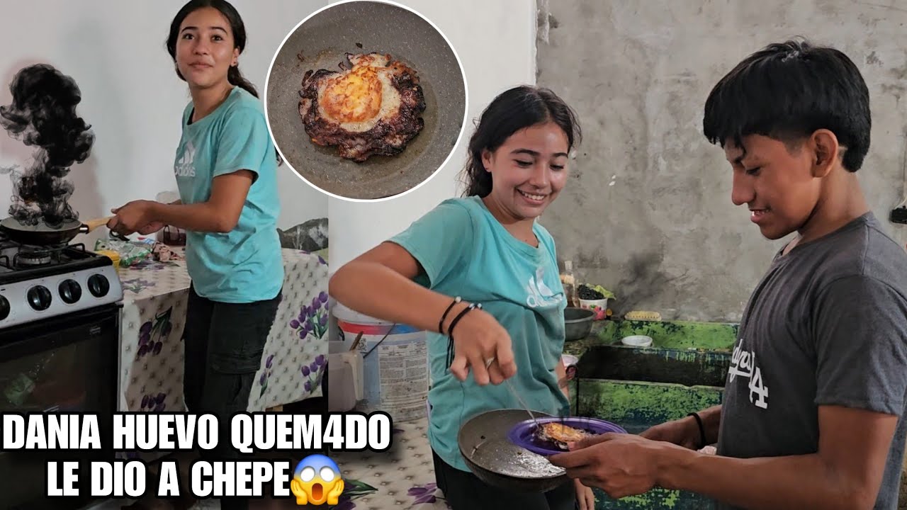 DANIA No Puede Cocinar Ni Un Huevo😡Quemo Toda La Comida Que Le Preparo A CHEPE‼️Aqui No Hay Futuro😱