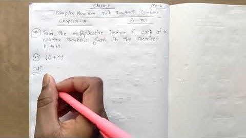 Find the multiplicative inverse of each of the complex numbers given in the exercies 11 to 13. √5+3i